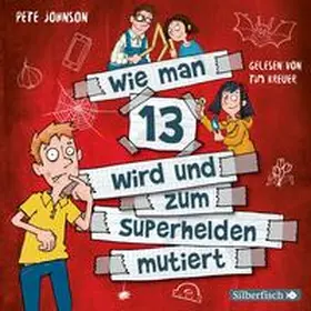 Johnson |  Wie man 13 wird und zum Superhelden mutiert (Wie man 13 wird 4) | Sonstiges |  Sack Fachmedien