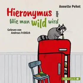 Pehnt |  Hieronymus oder Wie man wild wird | Sonstiges |  Sack Fachmedien