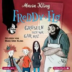 Kling | Freddy und Flo gruseln sich vor gar nix! | Sonstiges | 978-3-7456-0325-5 | www.sack.de