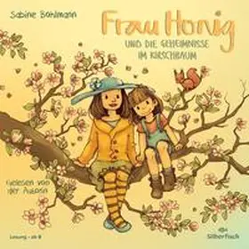 Bohlmann |  Frau Honig: Frau Honig und die Geheimnisse im Kirschbaum | Sonstiges |  Sack Fachmedien