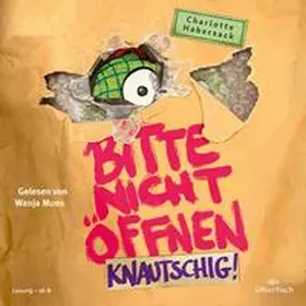 Habersack |  Bitte nicht öffnen 9: Knautschig! | Sonstiges |  Sack Fachmedien