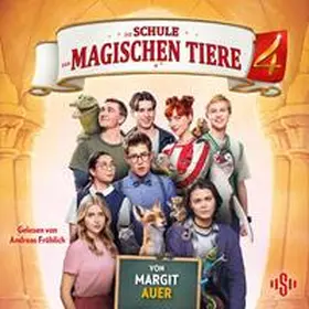 Auer |  Die Schule der magischen Tiere: Das Hörbuch zum Film 4 | Sonstiges |  Sack Fachmedien