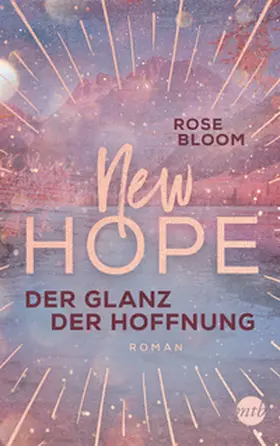 Bloom |  New Hope - Der Glanz der Hoffnung | Buch |  Sack Fachmedien