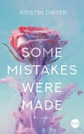 Dwyer |  Some Mistakes Were Made | eBook | Sack Fachmedien