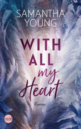 Young | With All My Heart | Buch | 978-3-7457-0332-0 | www.sack.de