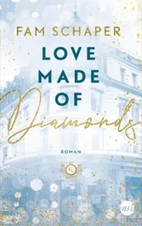Schaper |  Love Made of Diamonds | eBook | Sack Fachmedien