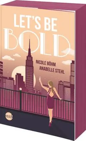 Böhm / Stehl |  Let's be bold | Buch |  Sack Fachmedien