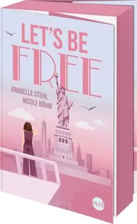 Böhm / Stehl |  Let's Be Free | Buch |  Sack Fachmedien