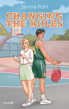 Pohl | Changing the Rules | Buch | 978-3-7457-0509-6 | www.sack.de