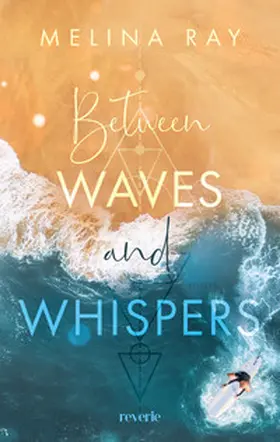 Ray |  Between Waves and Whispers | Buch |  Sack Fachmedien