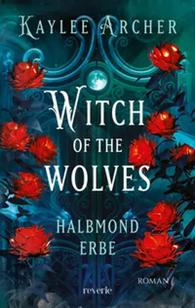 Archer |  Witch of the Wolves | Buch |  Sack Fachmedien