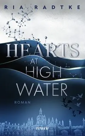 Radtke | Hearts at High Water | Buch | 978-3-7457-0593-5 | www.sack.de