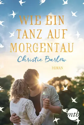 Barlow |  Wie ein Tanz auf Morgentau | eBook | Sack Fachmedien