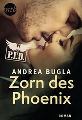 Bugla |  P.I.D. 6 - Zorn des Phoenix | eBook | Sack Fachmedien