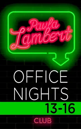Lambert |  Paula Lambert - Office Nights 13-16 | eBook | Sack Fachmedien