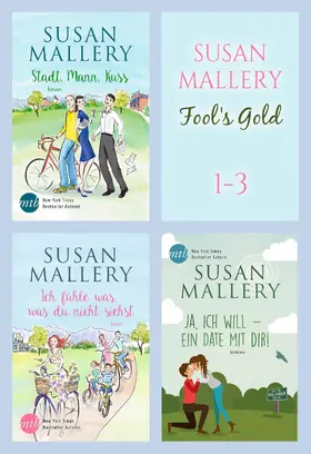 Mallery |  Susan Mallery - Fool's Gold 1-3 | eBook | Sack Fachmedien