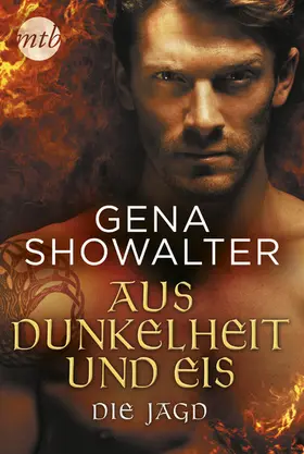 Showalter |  Aus Dunkelheit und Eis - Die Jagd | eBook | Sack Fachmedien