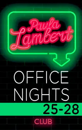 Lambert |  Paula Lambert - Office Nights 25-28 | eBook | Sack Fachmedien