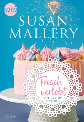 Mallery |  Frisch verlobt | eBook | Sack Fachmedien