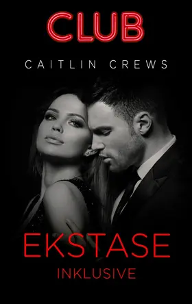 Crews |  Ekstase inklusive | eBook | Sack Fachmedien