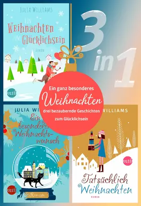 Williams |  Ein ganz besonderes Weihnachten - drei bezaubernde Geschichten zum Glücklichsein | eBook | Sack Fachmedien