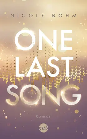 Böhm |  One Last Song | eBook | Sack Fachmedien