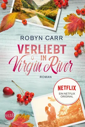 Carr |  Verliebt in Virgin River | eBook | Sack Fachmedien