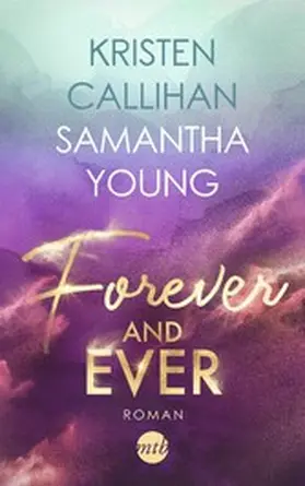 Young / Callihan |  Forever and ever | eBook | Sack Fachmedien