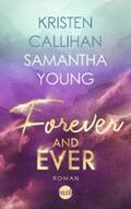 Young / Callihan |  Forever and ever | eBook | Sack Fachmedien