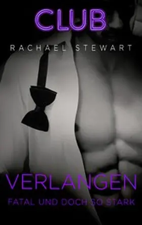 Stewart |  Verlangen - fatal und doch so stark | eBook | Sack Fachmedien
