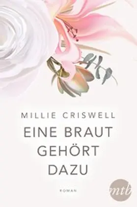 Criswell |  Eine Braut gehört dazu | eBook | Sack Fachmedien