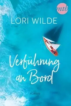 Wilde |  Verführung an Bord | eBook | Sack Fachmedien