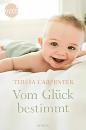 Carpenter |  Vom Glück bestimmt | eBook | Sack Fachmedien