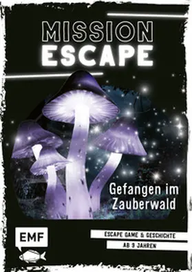 Godeau |  Mission Escape – Gefangen im Zauberwald | Buch |  Sack Fachmedien