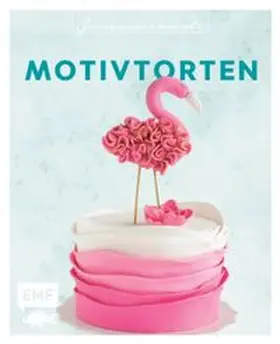 Ascanelli / Friedrichs |  Genussmomente: Motivtorten | Buch |  Sack Fachmedien