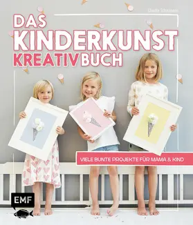Schaumann |  Das Kinderkunst-Kreativbuch | eBook | Sack Fachmedien