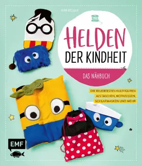 Moslener |  Helden der Kindheit – Das Nähbuch | eBook | Sack Fachmedien