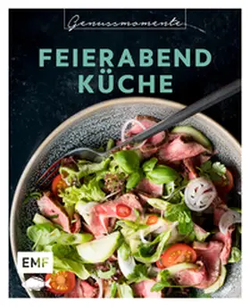  Genussmomente: Feierabendküche | Buch |  Sack Fachmedien