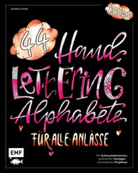 Kühne |  Handlettering 44 Alphabete - Für alle Anlässe - Band 3 | Buch |  Sack Fachmedien