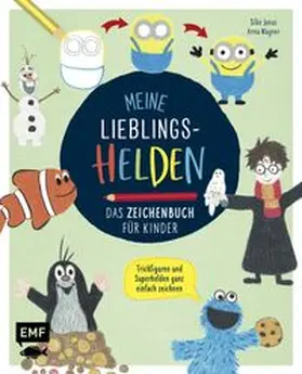 Janas / Wagner |  Meine Lieblingshelden – Das Zeichenbuch für Kinder | eBook | Sack Fachmedien