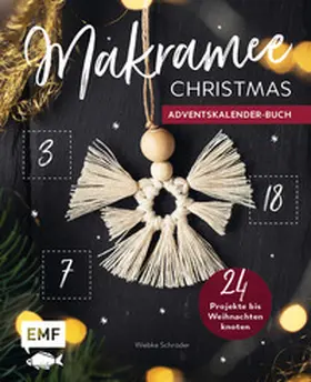 Schröder / Kirsch |  Mein Adventskalender-Buch: Makramee Christmas | Buch |  Sack Fachmedien