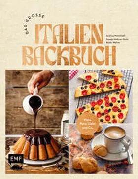 Menichelli / Welzer / Mattner-Shahi |  Das große Italien Backbuch | Buch |  Sack Fachmedien