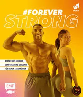 RSG Group GmbH (McFIT) / Wiedemann / Reichel |  #foreverstrong – Das große McFIT-Fitness-Buch | Buch |  Sack Fachmedien