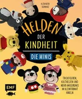 Schwarz |  Helden der Kindheit – Die Minis | eBook | Sack Fachmedien