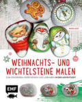 Kaiser |  Weihnachts- und Wichtelsteine malen | Buch |  Sack Fachmedien