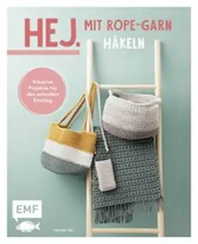 Nar |  Hej. Mit Rope-Garn häkeln super easy | eBook | Sack Fachmedien