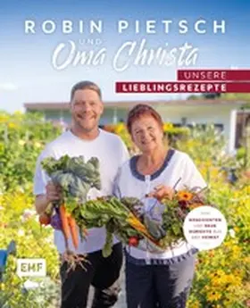 Pietsch |  Robin Pietsch und Oma Christa – Unsere Lieblingsrezepte | eBook | Sack Fachmedien