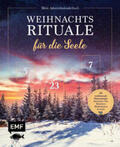 Tschirch / Berg / Zesche |  Mein Adventskalender-Buch: Weihnachtsrituale für die Seele | Buch |  Sack Fachmedien