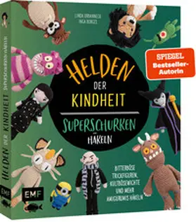 Urbanneck / Borges |  Helden der Kindheit – Das Häkelbuch der Superschurken | Buch |  Sack Fachmedien