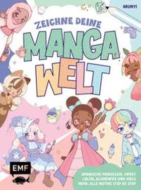 Arunyi |  Zeichne deine Manga-Welt | Buch |  Sack Fachmedien